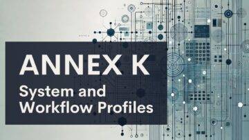 A graphic with the title "ANNEX K System and Workflow Profiles" in bold text on a dark overlay, set against a background of abstract blue and black circuit and network diagrams.