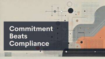 Abstract geometric background with circles and lines, overlaid by a dark rectangle containing the text "Commitment Beats Compliance" in bold white letters.