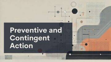 Abstract geometric design with various circles, lines, and shapes in muted tones. A dark rectangle overlay contains the white text: "Preventive and Contingent Action.
