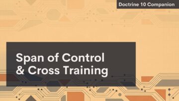 This slide illustrates "Span of Control & Cross Training" as seen with circuit motifs, supporting concepts from Doctrine 10 Companion.