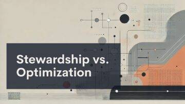Abstract graphic with geometric shapes, lines, and dots in neutral and orange tones. A large dark rectangle overlays the left side with the white text: "Stewardship vs. Optimization." The design suggests a theme of technology or systems thinking.