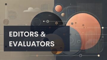 Abstract geometric background with overlapping circles, lines, and dots in beige, gray, and peach tones. The left side is lighter, the right is darker. Bold white text on a translucent dark rectangle reads: "EDITORS & EVALUATORS.