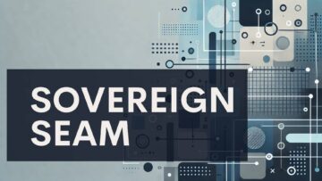 Large white text reads “SOVREIGN SEAM” on a dark rectangular overlay. The background features an abstract, tech-inspired design with geometric shapes, lines, dots, and various blue, gray, and beige tones, creating a modern, digital look.