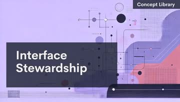 Abstract, tech-inspired illustration with geometric shapes and circuit-like lines on a purple background. Large dark box left-center reads “Interface Stewardship” in bold white text. Top right corner has a smaller box labeled “Concept Library.”.